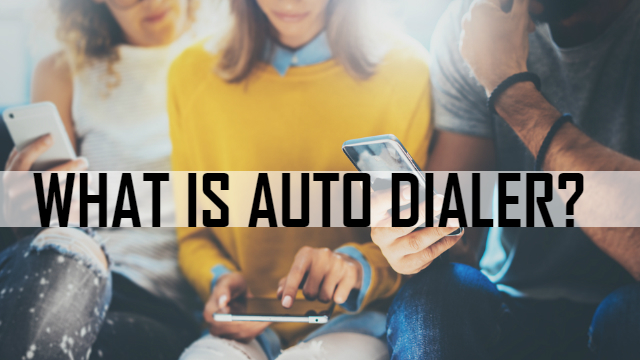 Auto dialer что это за программа на андроид